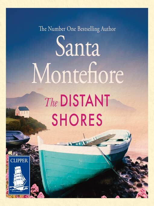Title details for The Distant Shores by Santa Montefiore - Available